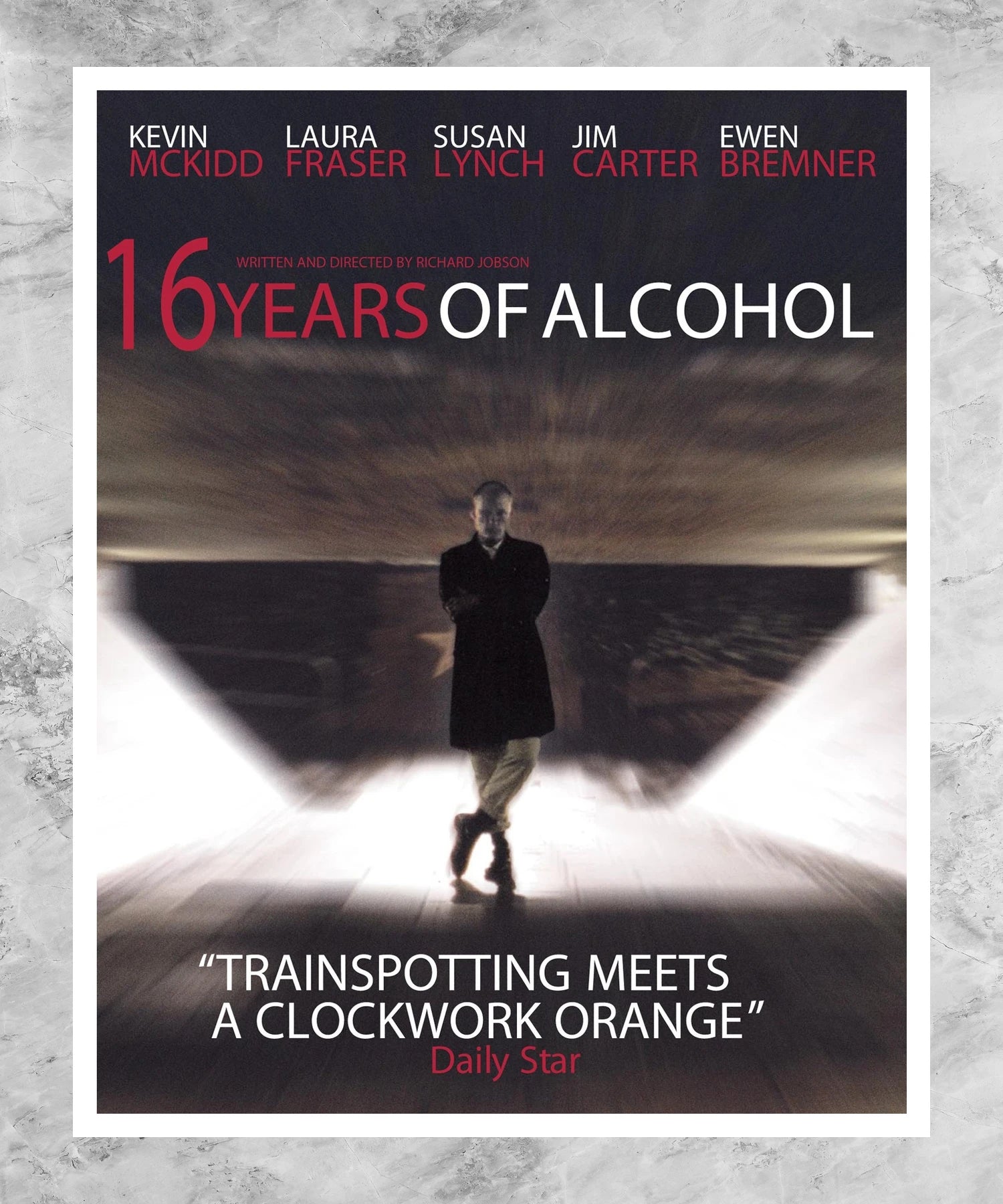 16 Years of Alcohol Poster
